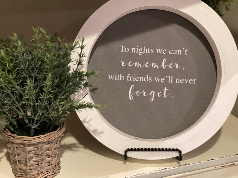 To Nights We Can't Remember...